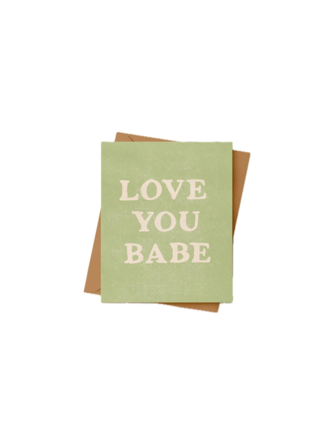 Love You Babe Card